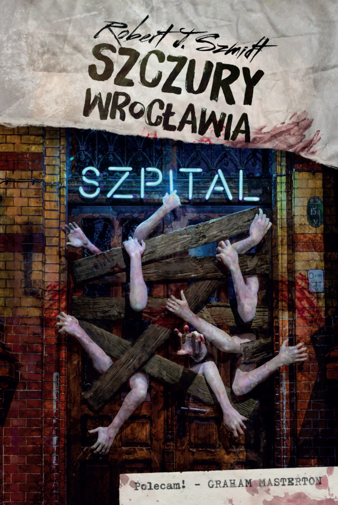 Szczury Wrocławia. Szpital (Szczury Wrocławia, #3)
