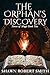 The Orphan's Discovery (For...