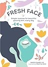 Fresh Face: Simpl...