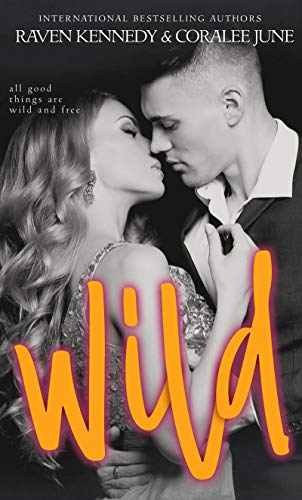 Wild (Savannah Heirs, #3)