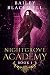 Nightgrove Academy Book One