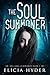 The Soul Summoner  (The Sou...
