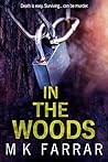 Book cover for In the Woods