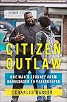 Citizen Outlaw: O...