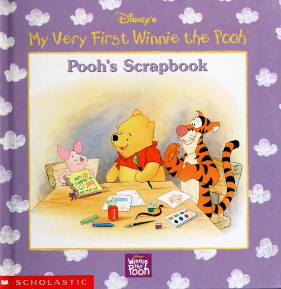 Pooh's Scrapbook (Disney's My Very First Winnie The Pooh)
