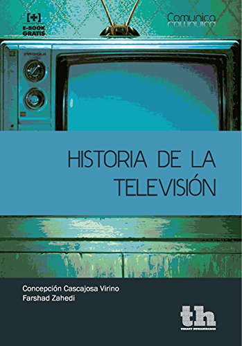 Historia de la Televisión (Comunica)