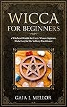 Wicca for Beginne...