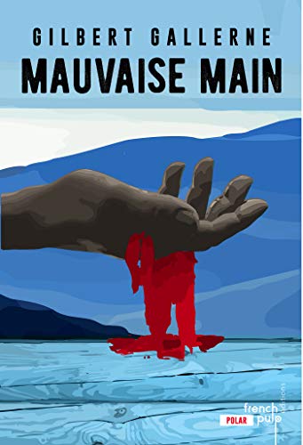 Mauvaise main (Kindle Edition)