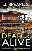 Dead or Alive