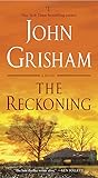 The Reckoning by John Grisham