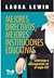 Mejores Directivos, Mejores Instituciones Educativas