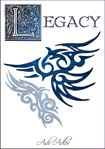 Legacy (The Order of the White Raven #3)