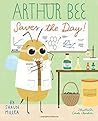 Arthur Bee Saves the Day