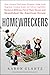 Homewreckers by Aaron Glantz