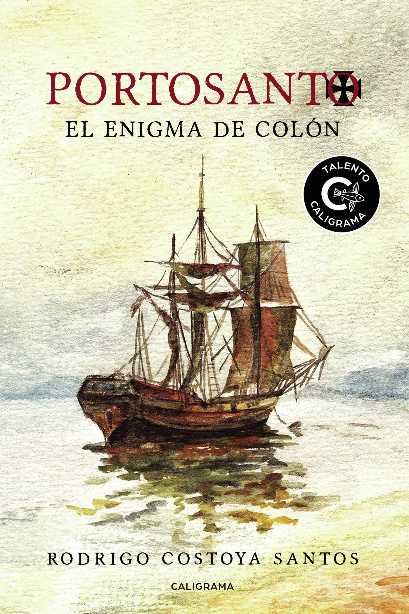 Portosanto: El enigma de Colón (Paperback)