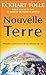 Nouvelle Terre  by Eckhart Tolle