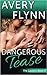 Dangerous Tease (The Layton Family, #3)