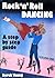 Rock 'n' roll dancing: A st...