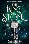 The King Stone (The Earth Grid Series Book 1)