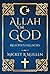 Allah Or God: Religious Fal...