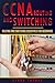 CCNA Routing and Switching:...