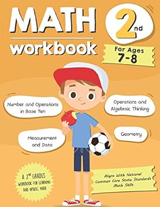 Math Workbook Grade 2 (Ages 7-8): A 2nd Grade Math Workbook ...