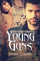 Two Spirit Ranch Young Guns Two Spirits 3 By Jools Louise