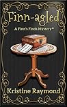 Finn-agled by Kristine Raymond