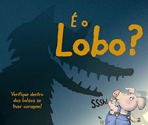 É o Lobo? (Hardcover)