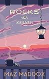 Rocks & Railways (Stallion Ridge #4) Book cover for Rocks & Railways (Stallion Ridge #4)