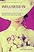 Wellness in Whiteness (Open...