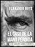 El caso de la mano perdida:...