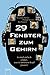 29 Fenster zum Gehirn