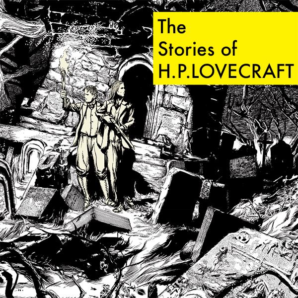 The Stories Of H P Lovecraft Issues By Gou Tanabe