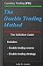 The Double Trading Method: ...