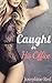 Caught in His Office by Josephine Red Caught in His Office by Josephine Red
