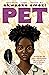 Pet by Akwaeke Emezi