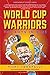 World Cup Warriors: The Boy...