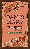 Dani's Diary: 7th Grade in a Nutshell Dani's Diary: 7th Grade in a Nutshell