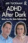 ADHD After Dark: ...