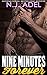 Nine Minutes Forever (The N...