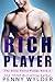 Rich Player (The Dirty Thirty Pledge #3)