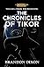 Volume 1: Tikor, the Beginn...