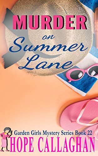 Murder on Summer Lane (Garden Girls #22)
