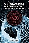 Ontological Mathematics: The Science of the Future - Hyperianism