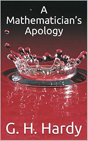 A Mathematician’s Apology