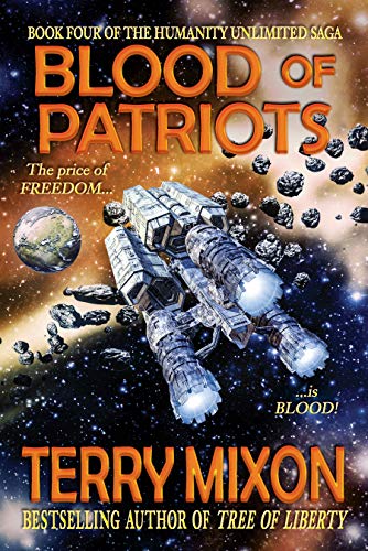 Blood of Patriots (Humanity Unlimited Saga, #4)