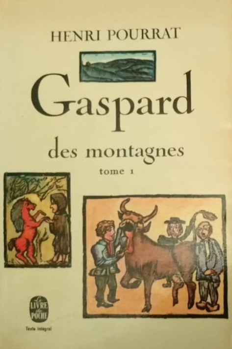 Gaspard des montagnes, tome 1 (Paperback)