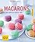 Macarons: So zart können Kekse sein