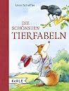 Die schönsten Tierfabeln